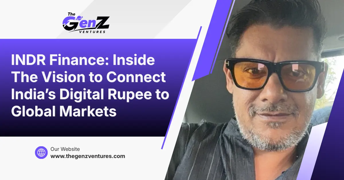 INDR Finance Connecting India’s Digital Rupee to Global