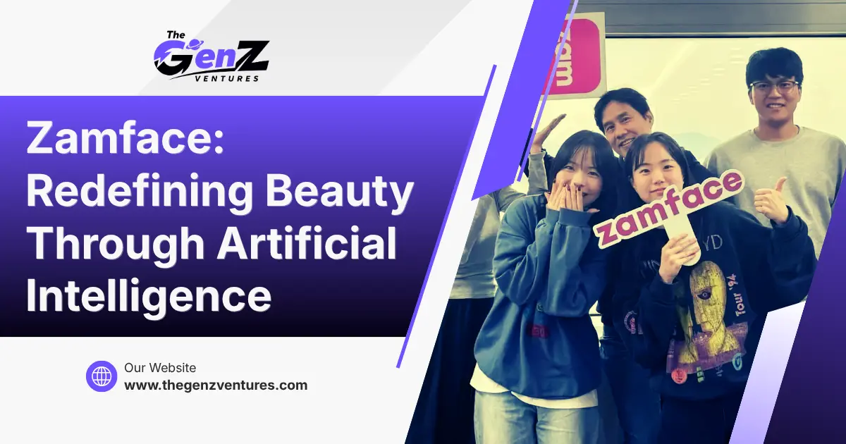 Zamface Redefining Beauty Through Artificial Intelligence